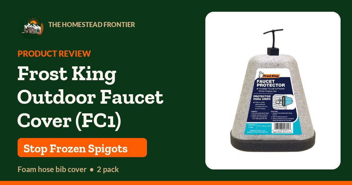 Frost King FC1 outdoor foam faucet cover product review - The Homestead Frontier