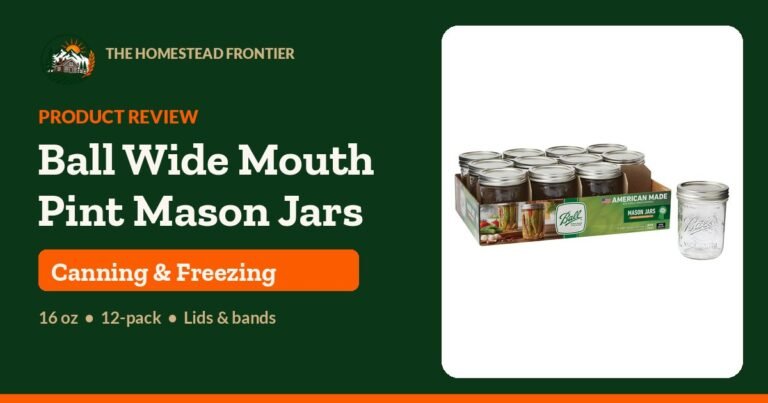 Ball Wide Mouth Pint Mason Jars Review: 16 oz Jars for Canning, Freezing and Pantry Storage