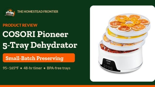 COSORI Pioneer 5-tray food dehydrator with BPA-free plastic trays (model CFD-N051-W) - The Homestead Frontier