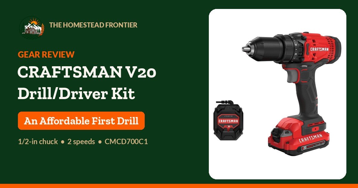 CRAFTSMAN V20 CMCD700C1 1/2-inch cordless drill/driver with battery and charger - The Homestead Frontier