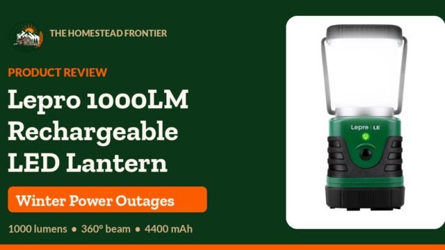 Lepro 1000LM rechargeable LED lantern (model 3300008) product review - The Homestead Frontier